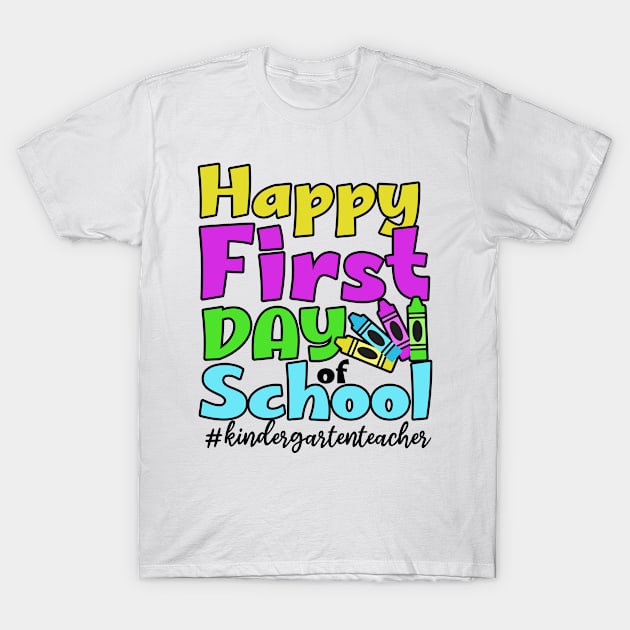 First Day Of School Shirt | Happy First Day T-Shirt by Gawkclothing